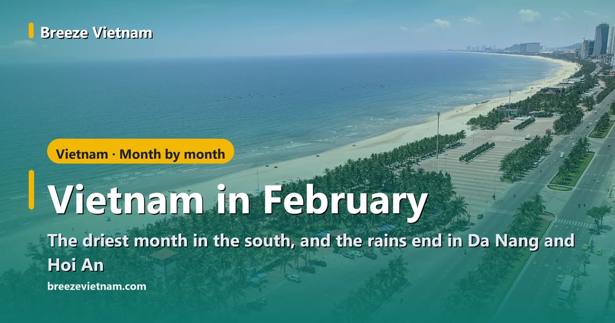 Vietnam in February guide card over an aerial view of the long beach in Da Nang